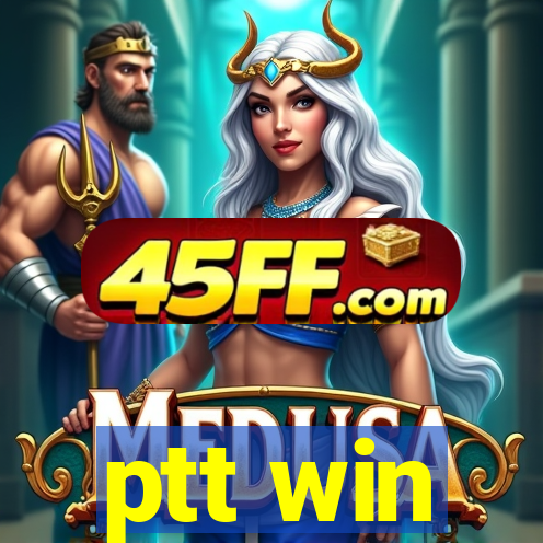 ptt win
